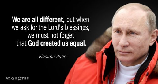 Quotation-Vladimir-Putin-We-are-all-different-but-when-we-ask-for-the-68-56-08.jpg